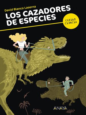 cover image of Los cazadores de especies